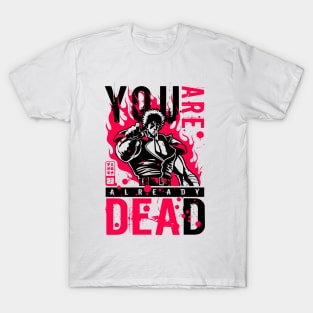 330 You Are DEAD T-Shirt